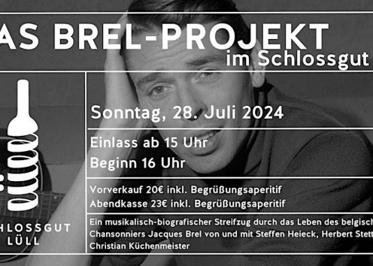 Des Brel-Projekt im Schlossgut Lüll © Schlossgut Lüll