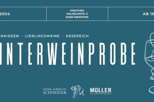 Winterweinprobe, © Weingut Schneider Müller