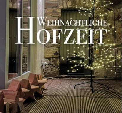 Weihnachtliche Hofzeit