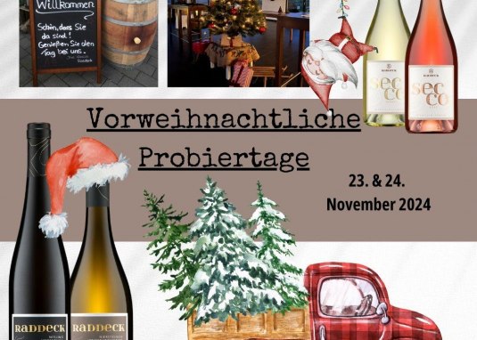 Vorweihnachtliche Probiertage © Weignut Raddeck